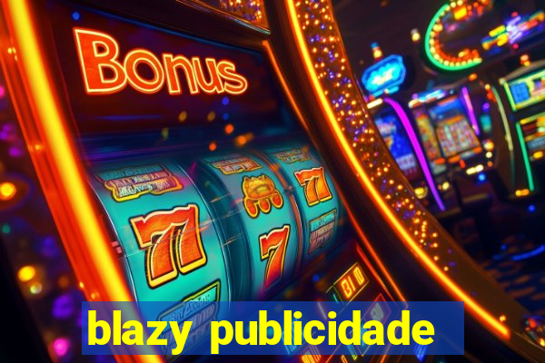 blazy publicidade