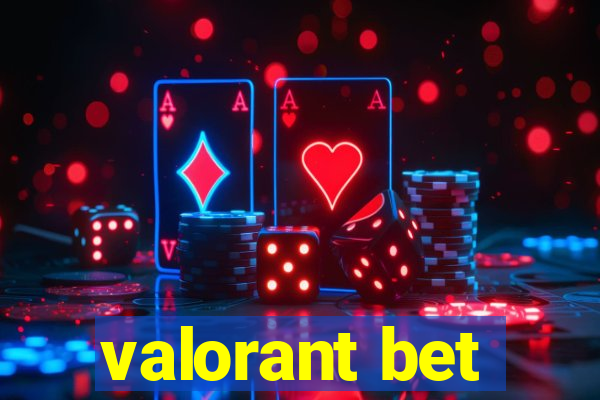 valorant bet