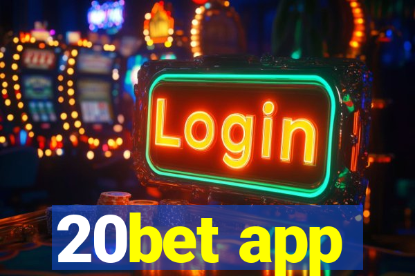 20bet app