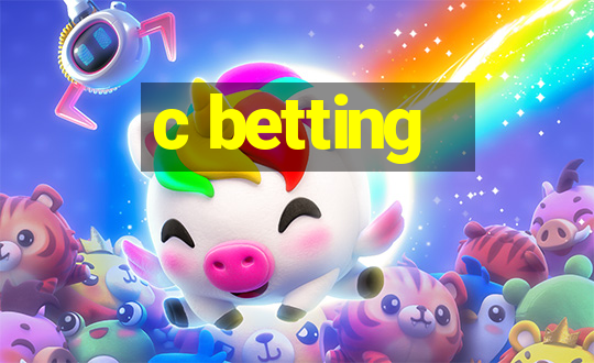 c betting