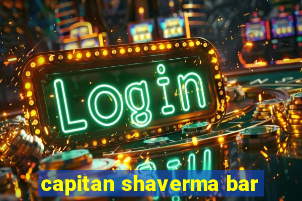 capitan shaverma bar