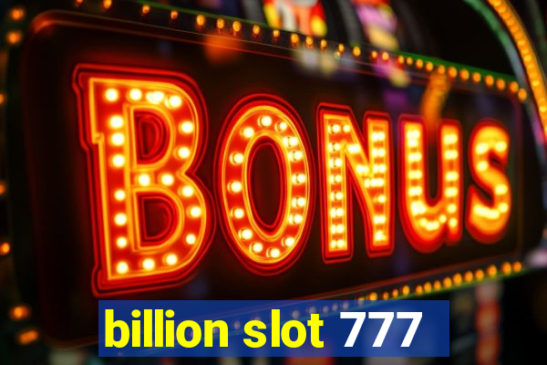 billion slot 777