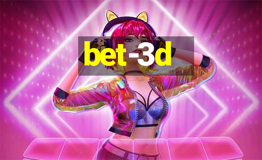 bet-3d