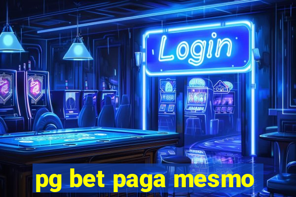 pg bet paga mesmo