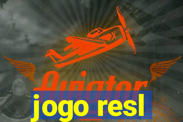 jogo resl