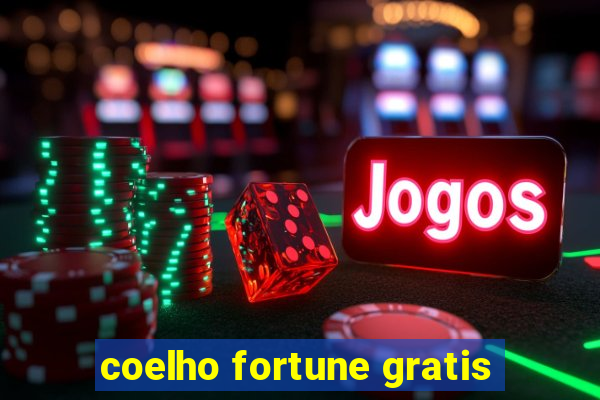 coelho fortune gratis