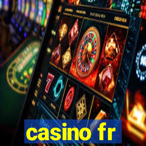 casino fr