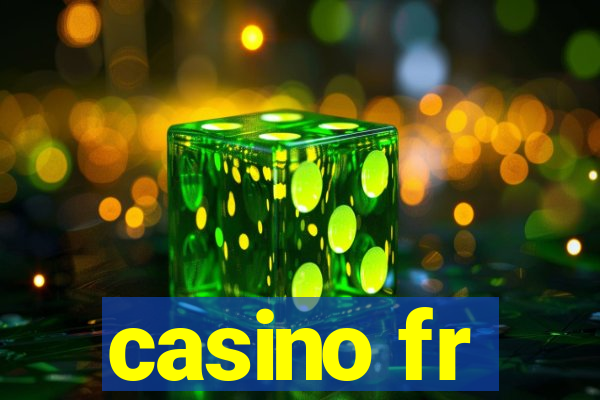 casino fr