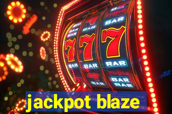 jackpot blaze