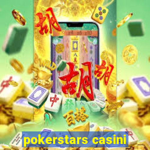 pokerstars casini