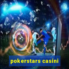 pokerstars casini