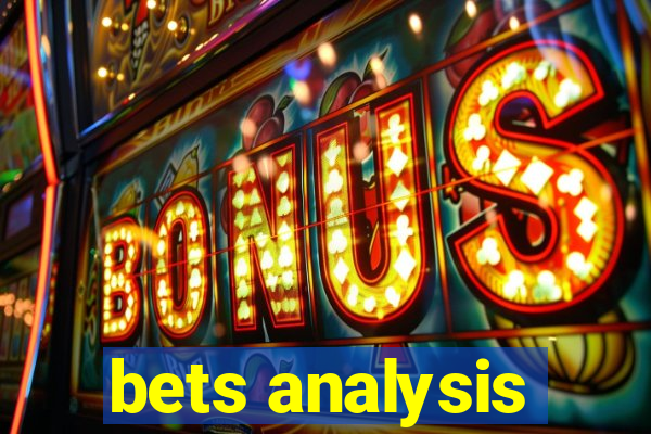 bets analysis