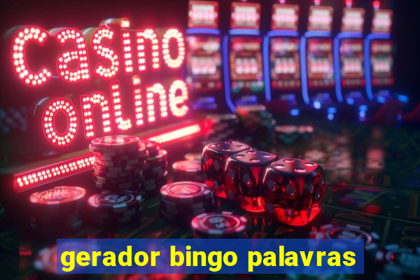 gerador bingo palavras