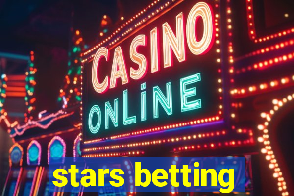 stars betting