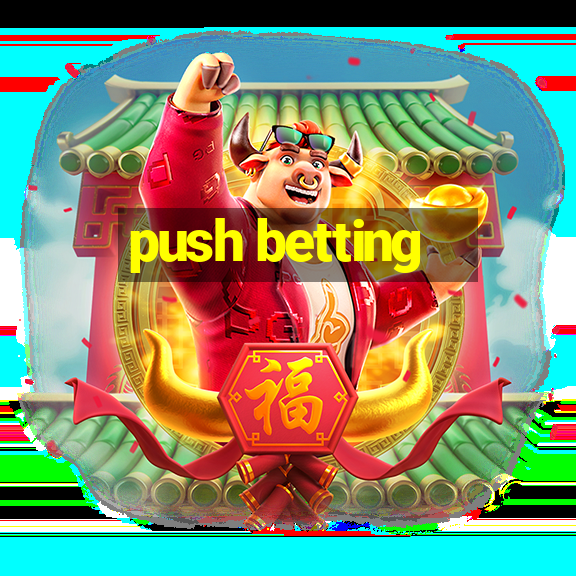 push betting