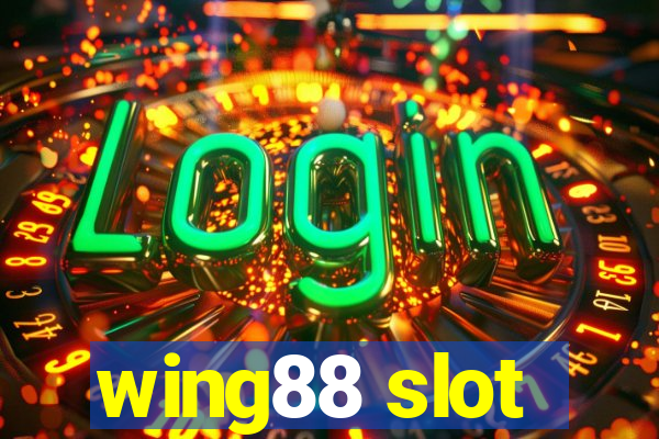 wing88 slot