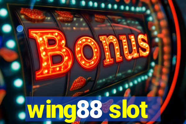 wing88 slot