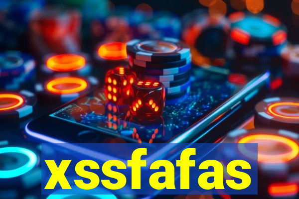 xssfafas