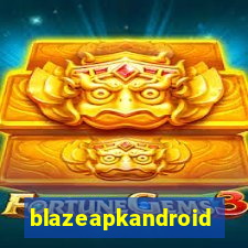 blazeapkandroid