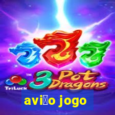 avi茫o jogo