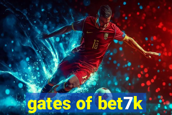 gates of bet7k