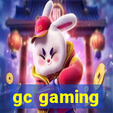 gc gaming