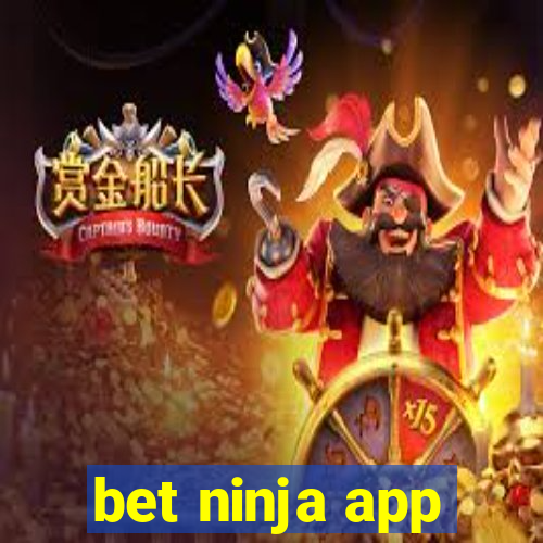 bet ninja app