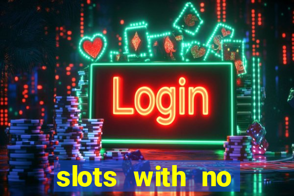 slots with no deposit bonuses