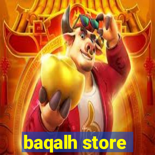 baqalh store