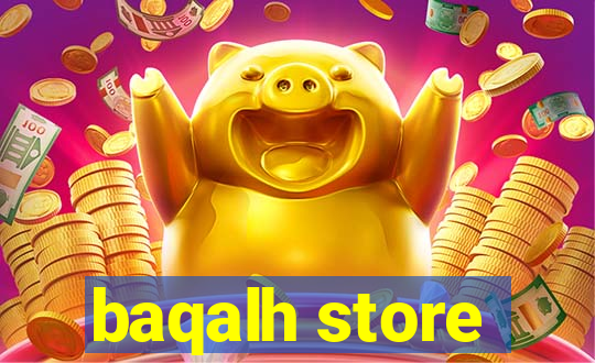 baqalh store