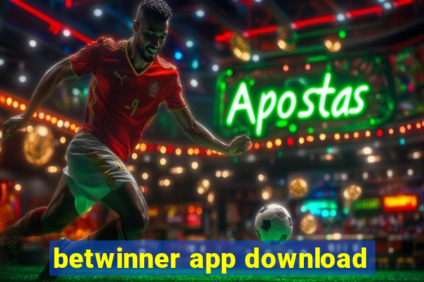 betwinner app download