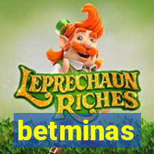 betminas