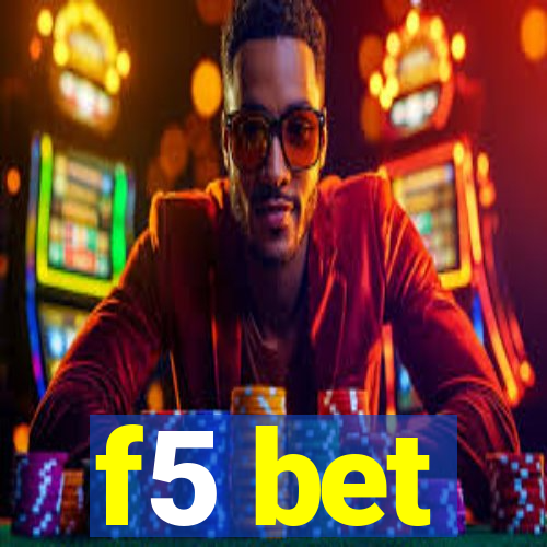 f5 bet