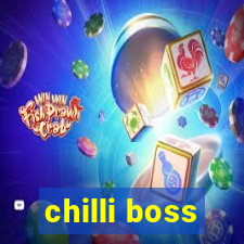 chilli boss