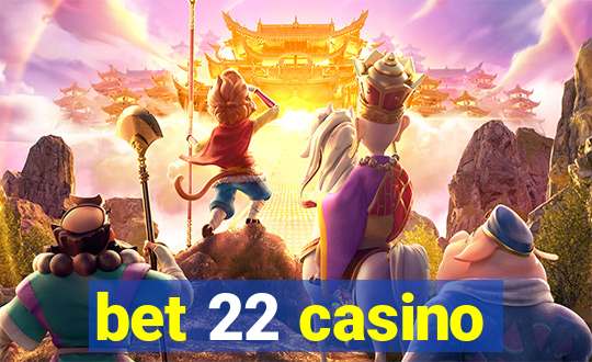 bet 22 casino