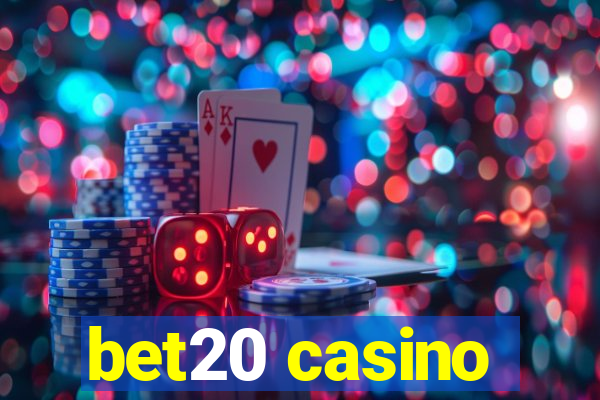 bet20 casino