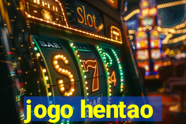 jogo hentao