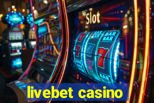 livebet casino