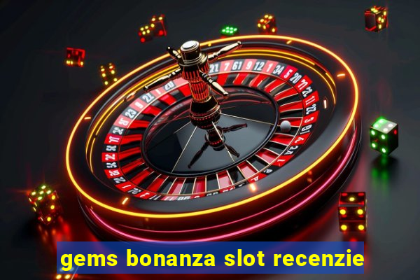 gems bonanza slot recenzie