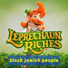 black jewish people