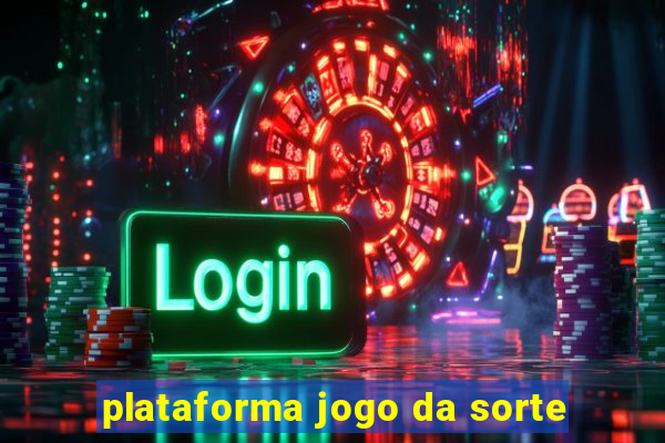 plataforma jogo da sorte