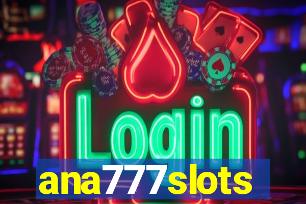 ana777slots