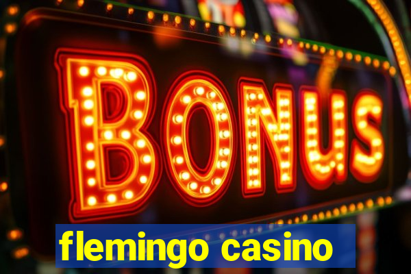 flemingo casino