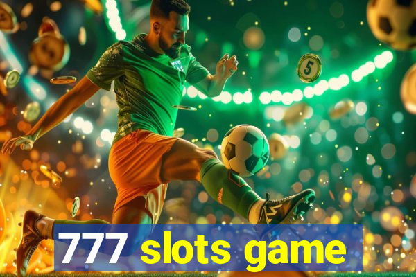 777 slots game