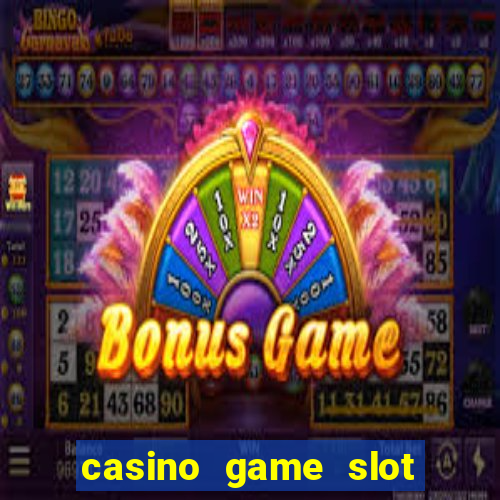 casino game slot machines free