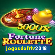 jogosdofriv2018