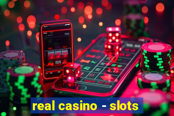 real casino - slots