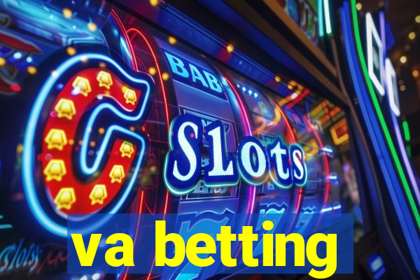 va betting