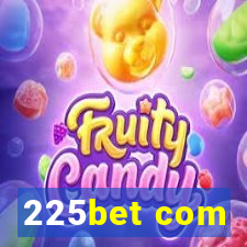 225bet com