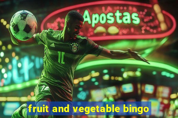 fruit and vegetable bingo